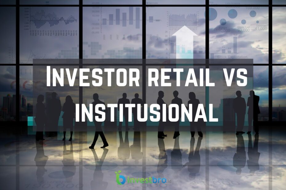 Investor retail vs institusional