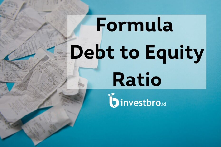 Formula Debt to Equity Ratio