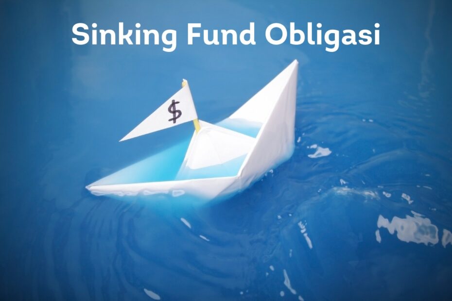 Sinking Fund Obligasi