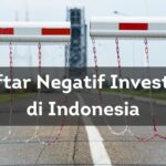 Daftar Negatif Investasi di Indonesia