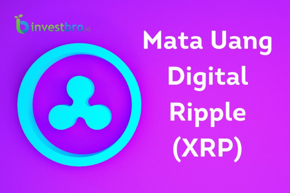 Mata Uang Digital Ripple (XRP)