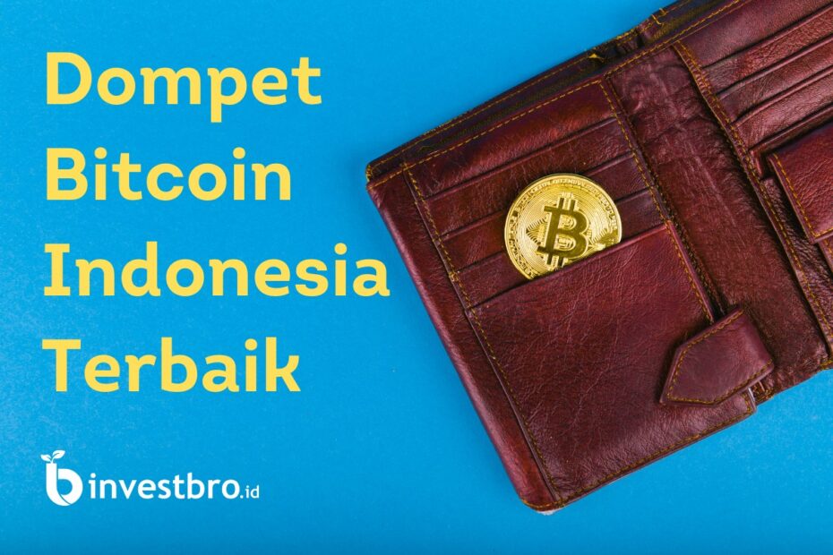 Dompet Bitcoin Indonesia Terbaik