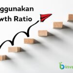 Menggunakan Growth Ratio