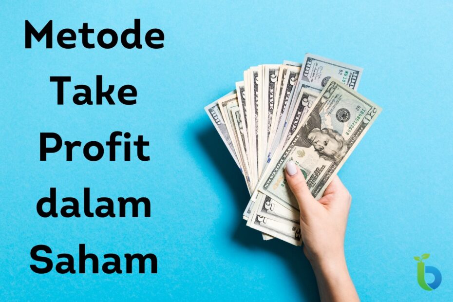 Metode Take Profit dalam Saham
