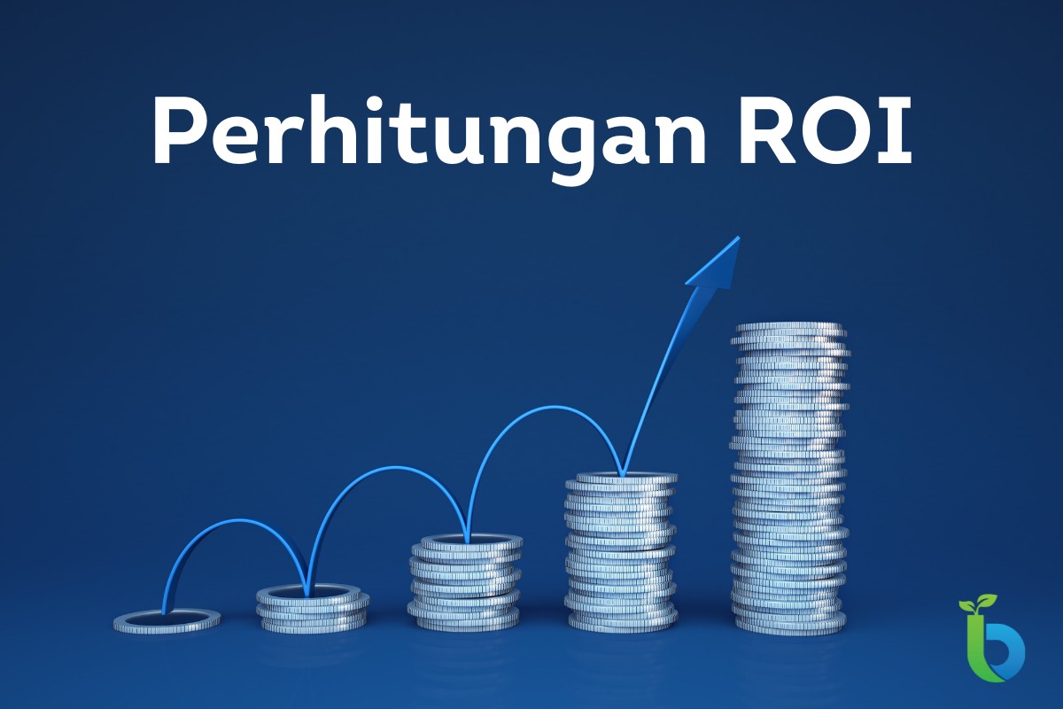 Return on Investment (ROI): Cara Menghitung, Rumus, Aplikasi