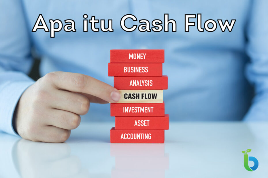 Apa itu Cash Flow