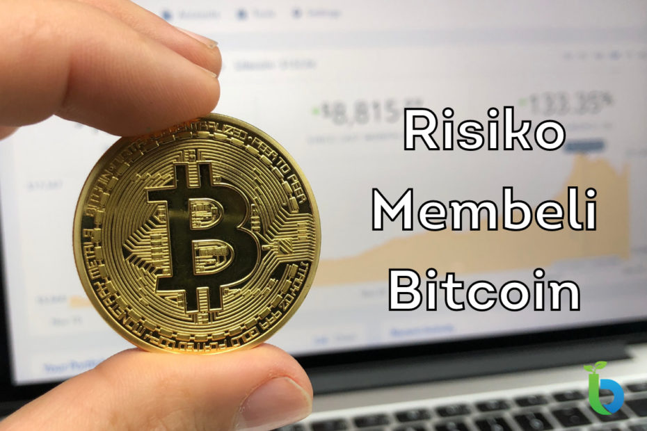 Risiko membeli Bitcoin