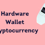 Hardware Wallet Cryptocurrency