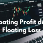 Floating Profit dan Floating Loss
