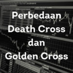 Perbedaan Death Cross dan Golden Cross