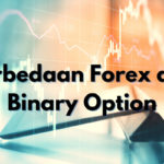 Perbedaan Forex dan Binary Option