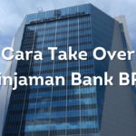 Cara take over pinjaman bank BRI