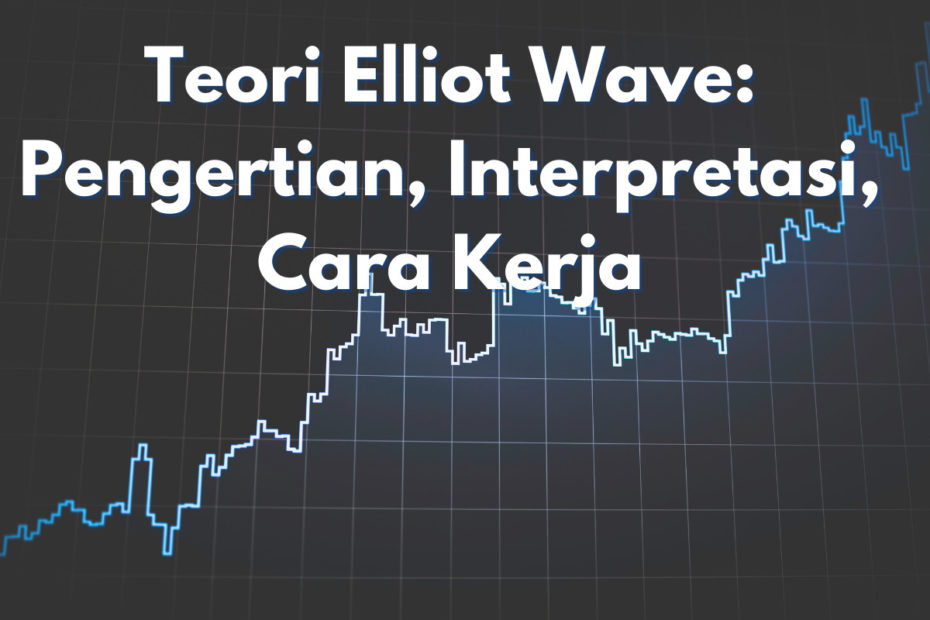 Teori elliot wave