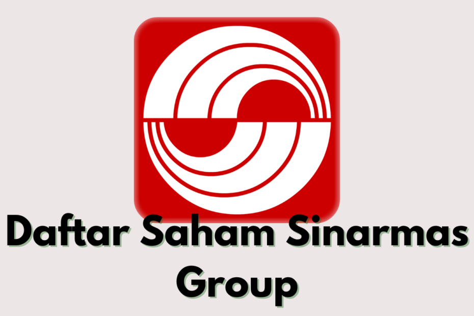 Daftar Saham Sinarmas Group