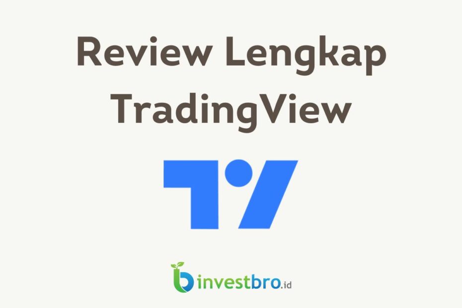 Review Lengkap TradingView
