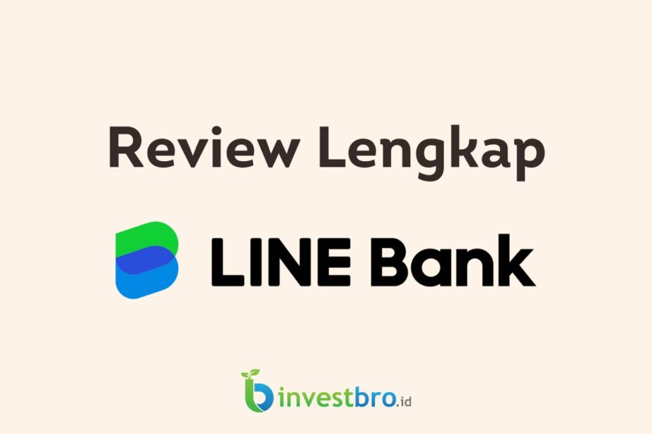 Review Lengkap Line Bank