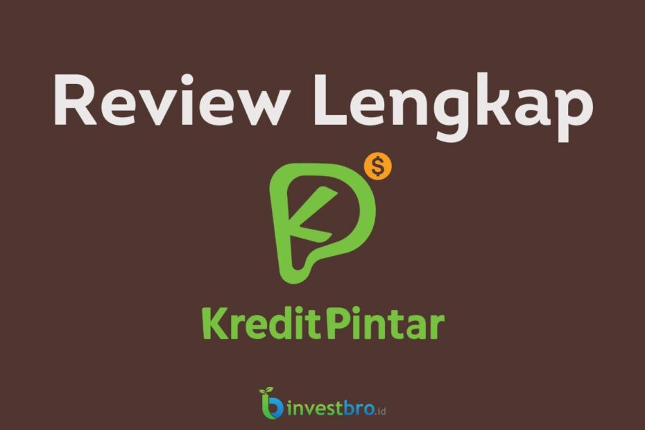 Review lengkap Kredit Pintar